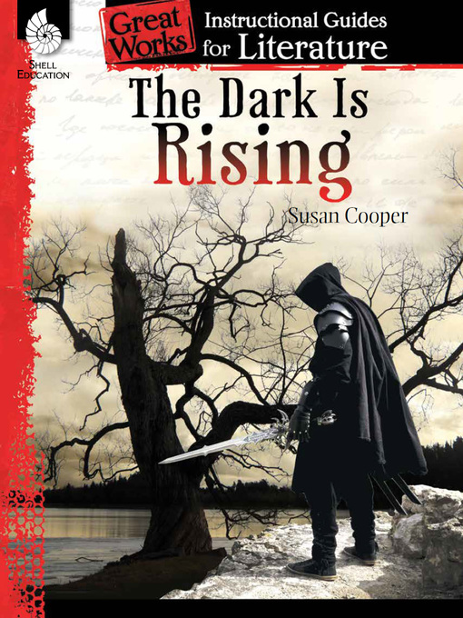Cover image for The Dark Is Rising: Instructional Guides for Literature